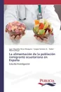 La alimentacion de la poblacion inmigrante ecuatoriana en Espana - Neira Mosquera Juan Alejandro, Sanchez LL. Sungey, Moreno Rojas Rafael