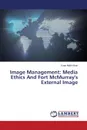 Image Management. Media Ethics and Fort McMurray.s External Image - Malik-Khan Kiran