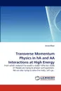Transverse Momentum Physics in Ha and AA Interactions at High Energy - Imran Khan