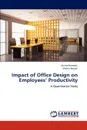 Impact of Office Design on Employees. Productivity - Amina Hameed, Shehla Amjad