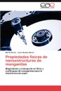 Propiedades fisicas de nanoestructuras de manganitas - Sirena Martin, Steren Laura Beatriz