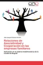 Relaciones de Asociatividad y Cooperacion En Las Empresas Familiares - Jos? Joaqu?n Palacios Ar?valo, Jose Joaquin Palacios Arevalo