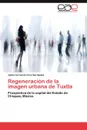 Regeneracion de la imagen urbana de Tuxtla - Cruz Bermúdez Jaime Fernando