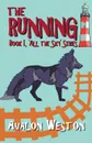 The Running - Avalon Weston
