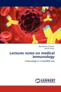 Lectures Notes on Medical Immunology - Mohammed Al-Saadi, Ifad Al-Shibly