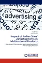 Impact of Indian Stars. Advertisements in Multinational Products - Hassan Ali, Shahid Kashif