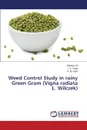 Weed Control Study in Rainy Green Gram (Vigna Radiata L. Wilczek) - Ali Shaukat, Patel J. C., Patel a. M.