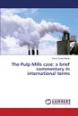 The Pulp Mills case. a brief commentary in international terms - Torres Benito Elvira