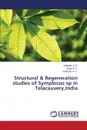 Structural . Regeneration Studies of Symplocos Sp in Talacauvery, India - A. R. Uthappa, R. K. Sujay, H. C. Vachana