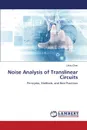 Noise Analysis of Translinear Circuits - Chen Lihao