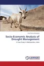 Socio-Economic Analysis of Drought Management - Srivastava Amit Kumar