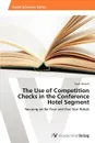 The Use of Competition Checks in the Conference Hotel Segment - Münch Sarah