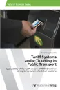 Tariff Systems  and e-Ticketing in  Public Transport - Garay Bezanilla Erika