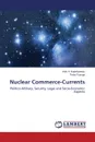 Nuclear Commerce-Currents - Bajrektarevic Anis H., Posega Petra