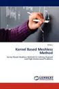 Kernel Based Meshless Method - Ming Li