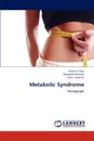 Metabolic Syndrome - Vlasova Yuliya, Alexander Ametov, Elena Doskina