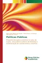 Politicas Publicas - Elias Ribeiro de Oliveira Marta, C.Schetinger Maria Rosa, M. Favero Alexandre