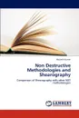 Non Destructive Methodologies and Shearography - Kumar Mukesh