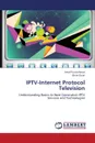 Iptv-Internet Protocol Television - Punchihewa Amal, Dulal Bhim