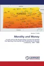 Morality and Money - Smith Jessica K.