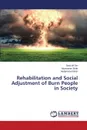 Rehabilitation and Social Adjustment of Burn People in Society - Ud Din Siraj, Shah Mussawar, Ibrar Muhammad