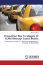 Promotion Mix Strategies of Icam Through Social Media - Sultana Muneer