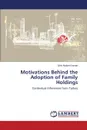 Motivations Behind the Adoption of Family Holdings - Atakan-Duman Şirin