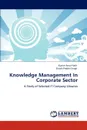 Knowledge Management In Corporate Sector - Kumar Amar Nath, Shashi Prabha Singh