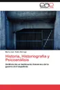 Historia, Historiografia y Psicoanalisis - Maria Jos Palma Borrego