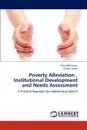 Poverty Alleviation , Institutional Development and Needs Assessment - Tahir Mehmood, Rabbia Azam