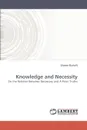 Knowledge and Necessity - Shawn Burtoft