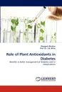 Role of Plant Antioxidants in Diabetes - Mangesh Bhutkar, Prof. Dr. S.B. Bhise