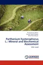 Parthenium hysterophorus L. Mineral and Biochemical Assessment - Pankaj Kumar Mishra, Santosh Kumar Pandey, Bihari Ram Maurya