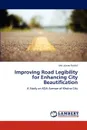 Improving Road Legibility for Enhancing City Beautification - Md. Jubaer Rashid