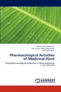 Pharmacological Activities of Medicinal Plant - Mohammad Zafar Imam, MD Ehsanul Hoque Mazumder, MD Sohel Rana