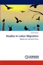 Studies in Labor Migration - Khaled Hassan