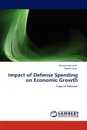 Impact of Defense Spending on Economic Growth - Muhammad Amir, Ayesha Amir