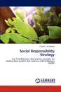 Social Responsibility Strategy - Claudia J. Fern Ndez, Claudia J. Fernandez