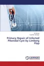 Primary Repair of Infected Pilonidal Cyst by Limberg Flap - Hassan Ali, Kieninger Guenther