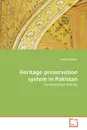 Heritage preservation system in Pakistan - Javeria Shaikh