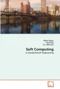 Soft Computing - Pijush Samui, Sarat Das, T.G. Sitharam