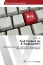 Paid Content als Erfolgsmodell. - Hutter Thomas