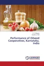 Performance of Oilseed Cooperatives, Karnataka, India - Bhawar R. S., Patil Suresh S.