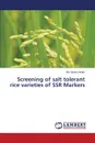 Screening of salt tolerant rice varieties of SSR Markers - Islam Md. Monirul