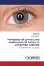 Prevalence of genetic and environmental factors in Congenital Cataract - Naz Shagufta, Badar Hafsa, Hameed Absara