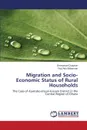 Migration and Socio-Economic Status of Rural Households - Quayson Emmanuel, Adu-Bitherman Paul