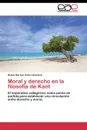 Moral y derecho en la filosofia de Kant - Uribe Alcántara Belem Marisol