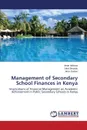 Management of Secondary School Finances in Kenya - Ashioya Irene, Shiundu John, Owano Alice