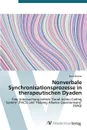 Nonverbale Synchronisationsprozesse in therapeutischen Dyaden - Becker Irene