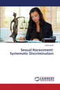Sexual Harassment. Systematic Discrimination - Islam Jahidul